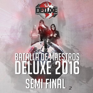 BDM Deluxe Semi Final 2 (Original) [Explicit]