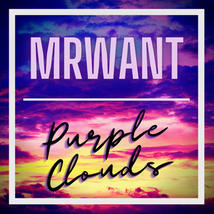 Purple Clouds (Explicit)