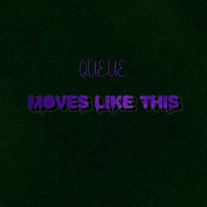 Moves Like This (Explicit)