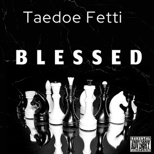 Blessed (Explicit)