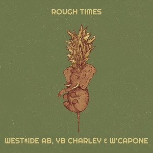 Rough Times (Explicit)