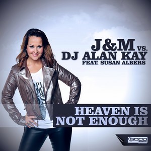 Heaven Is Not Enough (Extended Mix)