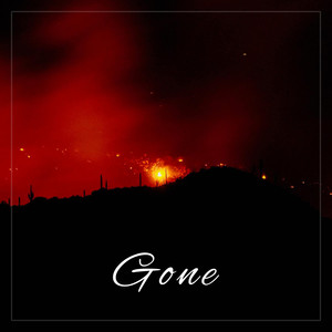 Gone