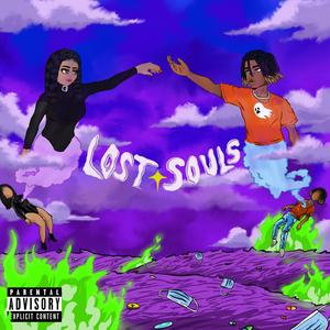 Lost Souls (Explicit)