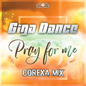 Pray for Me (Corexa Remix)