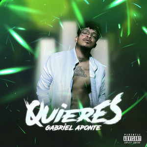 Quieres (Explicit)