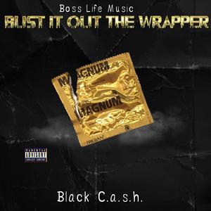 Bust it out the wrapper (Explicit)