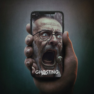 Ghosting (Explicit)