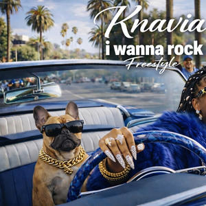 I wanna rock freestyle (Explicit)