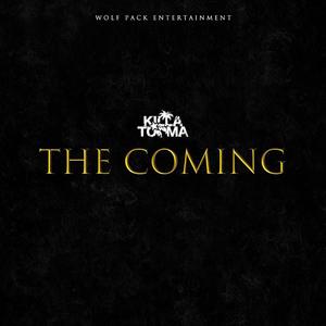 The Coming