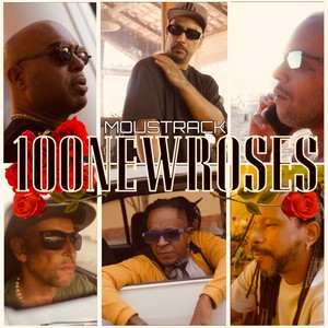 100 Newroses (Explicit)