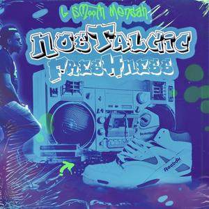 Nostalgic Freshness (Explicit)