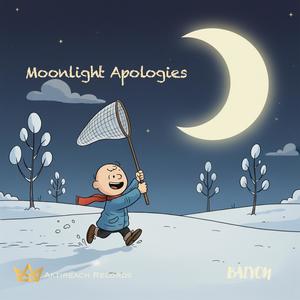 Moonlight Apologies