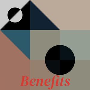 Benefits