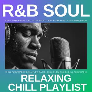 Chill Flow Radio - Lean Into the Fog