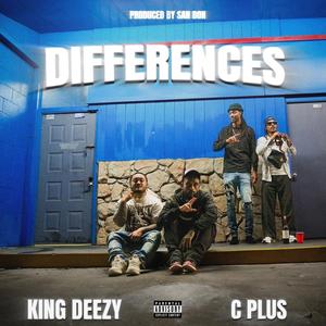 Differences (feat. C Plus) (Explicit)