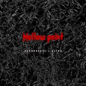 HOLLOW POINT (feat. KJ700) (Explicit)