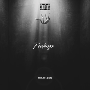 Feelings (Explicit)