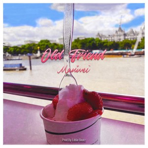 Old Friend (prod. by Eddie Beatz)封面