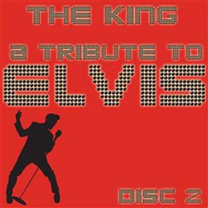 A Tribute To Elvis Presley Vol 2