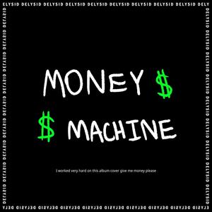 Money Machine (Explicit)