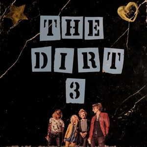 The Dirt III