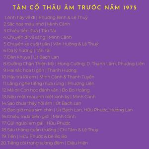 TÂN CỔ THÂU ÂM TRƯỚC NĂM 1975