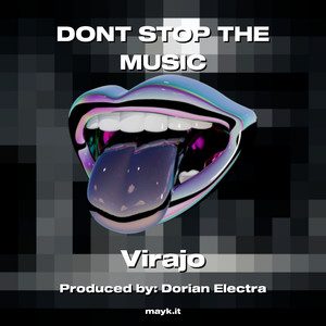 DONT STOP THE MUSIC (Explicit)