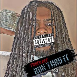 RUN THRU IT (HAIR & NAILS) (Explicit)