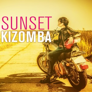 Sunset Kizomba (Explicit)