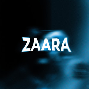 ZAARA (Explicit)