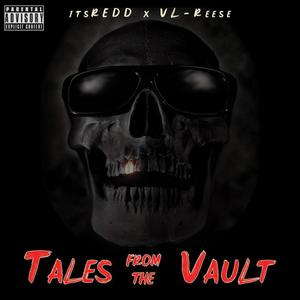 Tales from the Vault (Explicit)