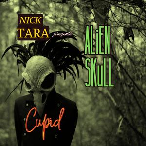 Cupid (feat. ALiEN SKuLL) (Explicit)