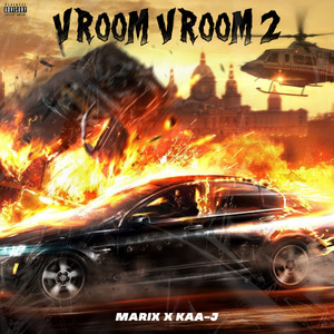 Vroom Vroom 2 (Original) [Explicit]