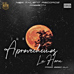 Aprovechemos La Hora (feat. Bebo Mja)