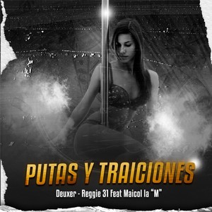 Putas & Traiciones (Explicit)