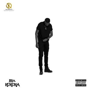 Mr Kokoka (Explicit)