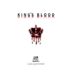 King's Blood (Explicit)