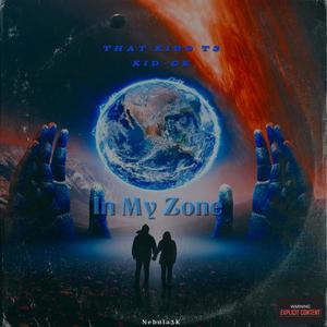 In My Zone (Explicit)