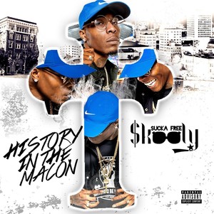 History in the Macon (Explicit)