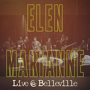 Elen Marianne (Live @ Belleville) (Live)