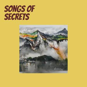 Songs of Secrets