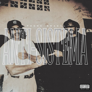 Anti-Sistema (Explicit)