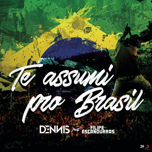 Te Assumi pro Brasil