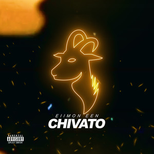 Chivato (Explicit)