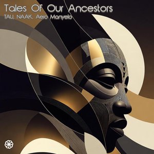 Tales Of Our Ancestors