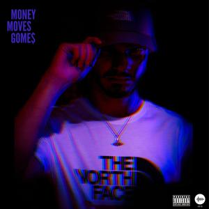 Money Moves (Explicit)