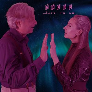 NORMA - Just to Be