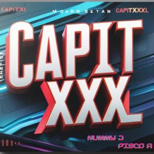 #CAPITXxXL (feat. Nummy J) (Explicit)