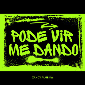 Pode vir me dando (Dutch Mix) [Explicit]